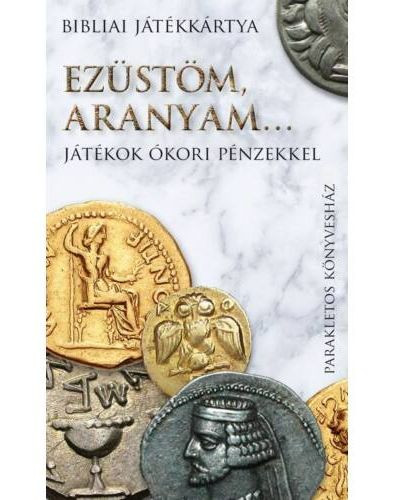 Ezüstöm, aranyam… gyűjtögetős, ütésszerző kvartett