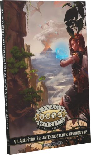 Savage Worlds: Veszett világok - Világépítők és játékmesterek kézikönyve