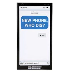 WDYM, NEW PHONE, WHO DIS? CENZÚRÁZATLAN TARTALOM