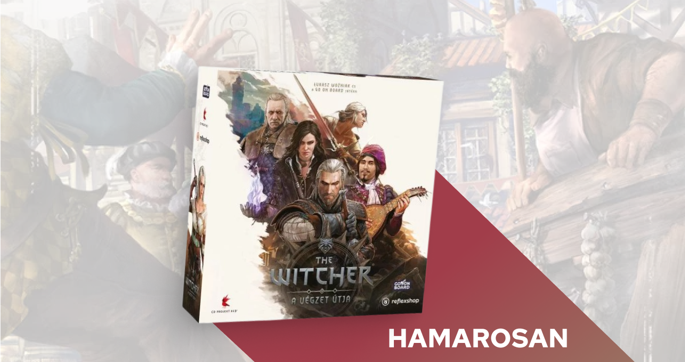 HAMAROSAN: The Witcher: A végzet útja – új társasjáték érkezik a Vaják világából